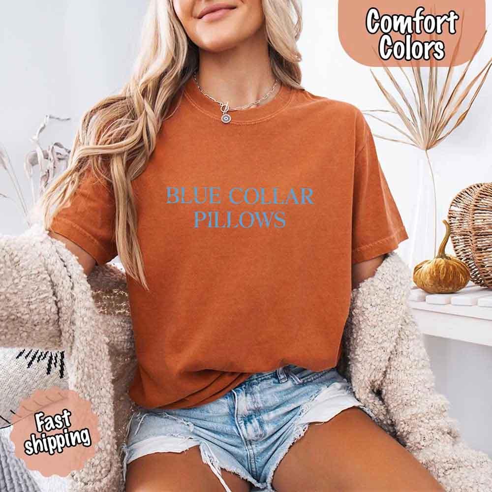 Blue Collar Wife/Girlfriend Comfort Colors Tee – Funny Women’s Shirt Adorb Custom Tees