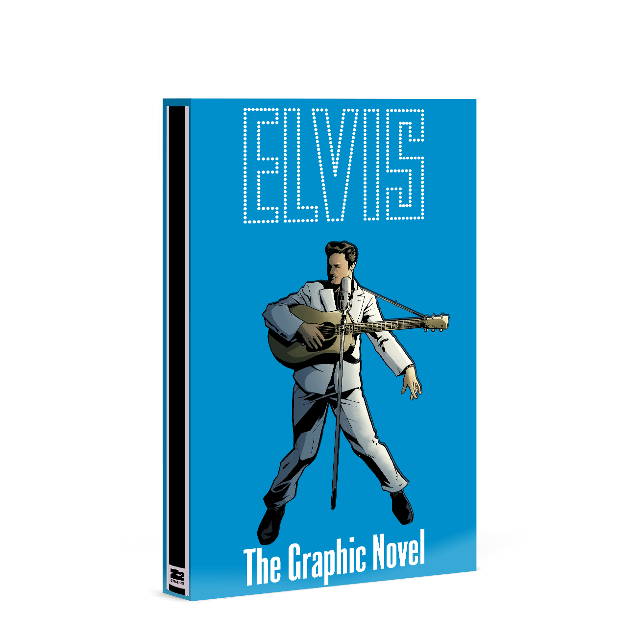 Elvis: The Official Graphic Novel - Deluxe Book Z2 Comics