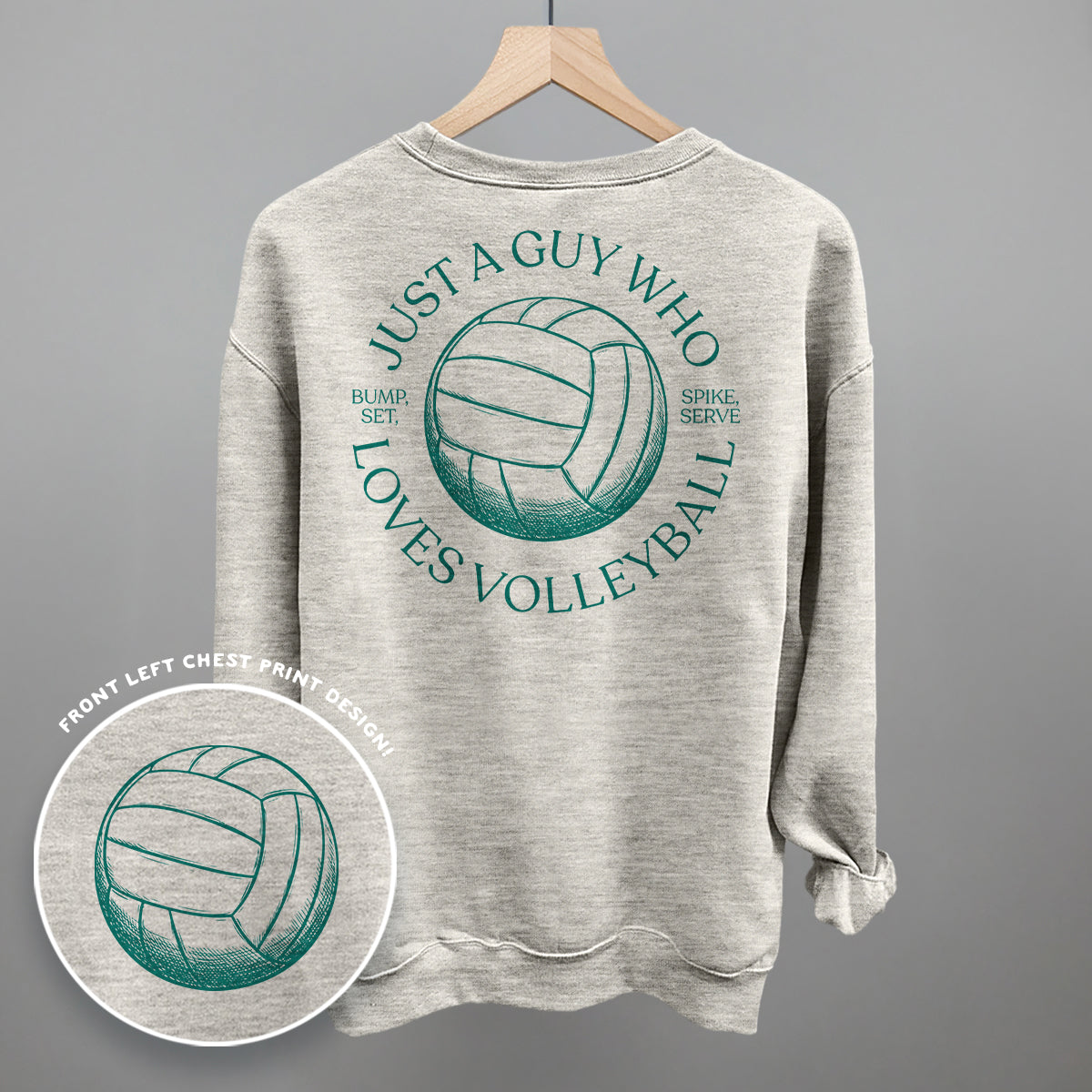 Just A Guy Who Loves Volleyball (Back Print) Ivy + Cloth