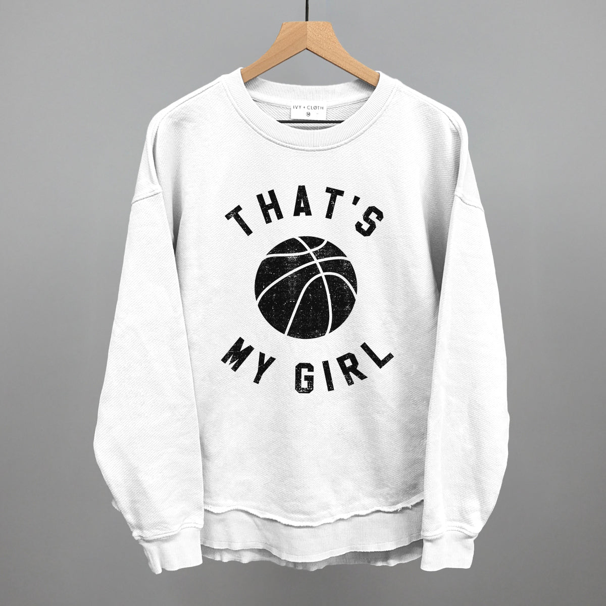That's My Girl Basketball Ivy + Cloth