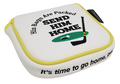 Send Him Home Embroidered Putter Cover by ReadyGOLF  -  XL Mallet