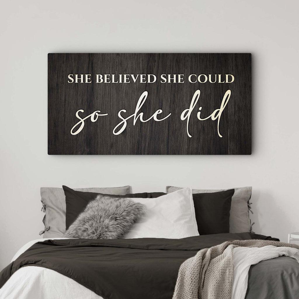 She Believed She Could So She Did Sign II