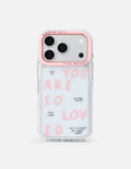 You Are So Loved Phone Case Elevated Faith