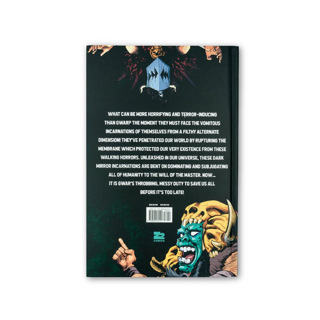 GWAR: In The Duoverse of Absurdity - Hardcover Z2 Comics