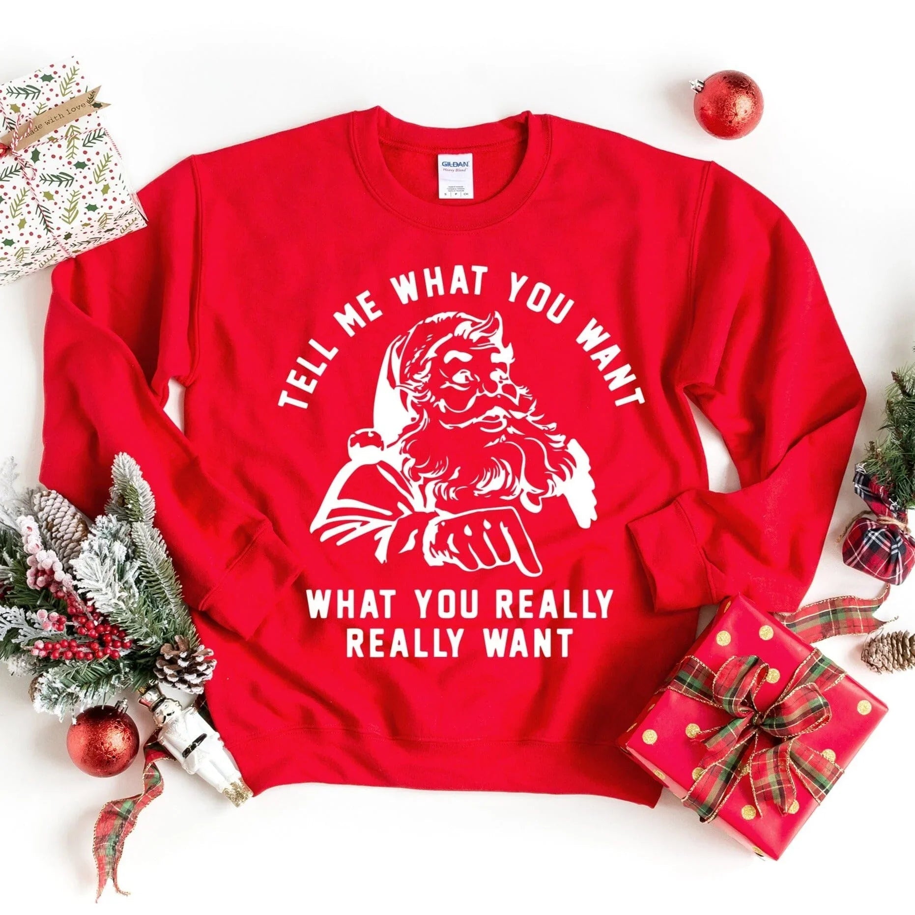 Tell Me What You Want Sweatshirt Adorb Custom Tees